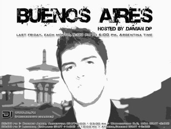 Buenos Aires Episode 070 (June 2011) - Hosted by Damian DP