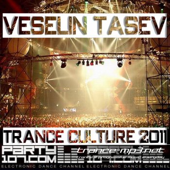 Veselin Tasev - Trance Culture (28-06-2011)