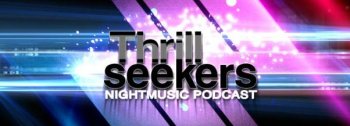 The Thrillseekers - Nightmusic Podcast 035 (29-06-2011)