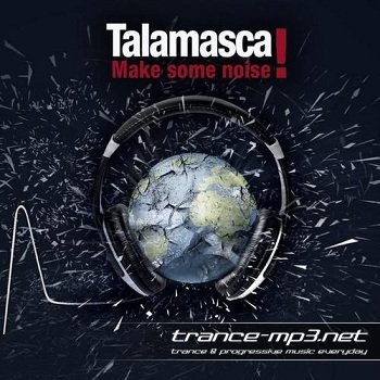 Talamasca - Make Some Noise 2011