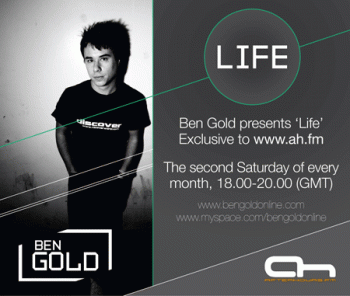 Ben Gold - LiFE 31 on AH.FM 09-07-2011