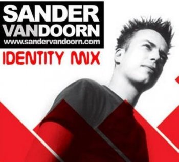 Sander van Doorn presents - Identity Episode 85 09-07-2011