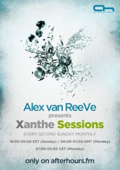 Alex van ReeVe - Xanthe Sessions One Year Anniversary 10-07-2011