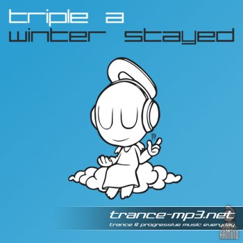 Triple A - Winter Stayed-WEB-2011