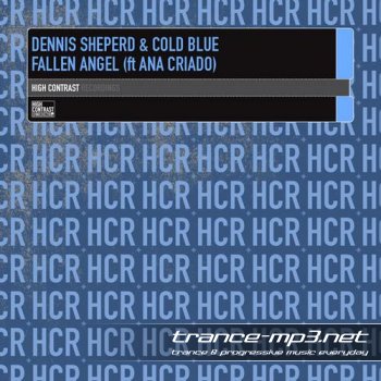 Dennis Sheperd And Cold Blue Feat Ana Criado-Fallen Angel-(HCR147D)-WEB-2011