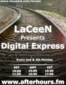LaCeeN Pres. Digital Express 111 with Several Spirits 11-07-2011