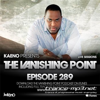 Kaeno - The Vanishing Point 289 (11-07-2011)