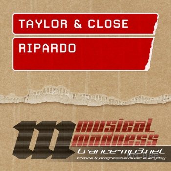 Taylor & Close - Ripardo 2011