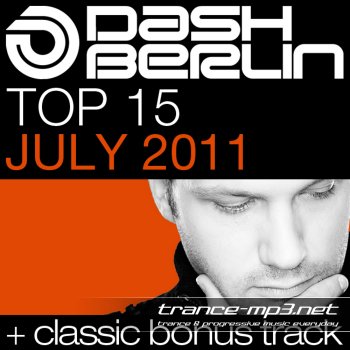 Dash Berlin Top 15: July 2011