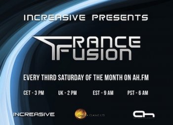 Increasive - Trance Fusion 013 16-07-2011