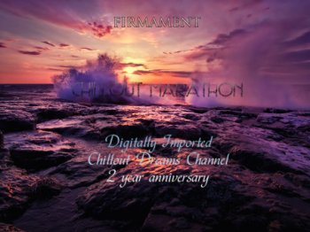 Firmament - DI.FM 2 Year Anniversary Chillout Marathon (2011)