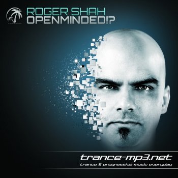 Roger Shah - Openminded!? (2011)