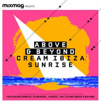Above & Beyond - Cream Ibiza Sunrise 2011