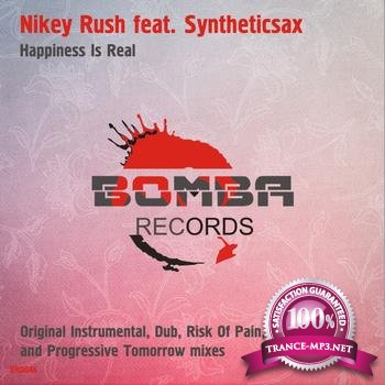 Nikey Rush feat Syntheticsax - Happiness Is Real-WEB-2011
