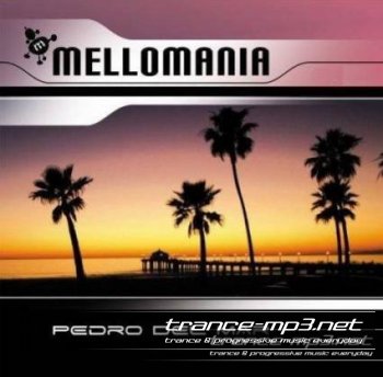 Pedro Del Mar - Mellomania Vocal Trance Anthems 168 (01-08-2011)