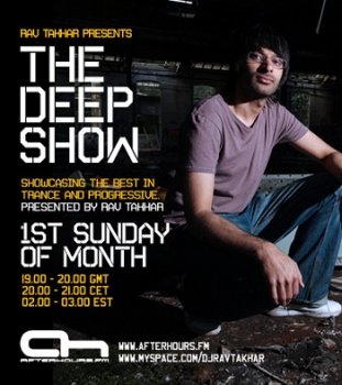 Rav Takhar - The Deep Show 011 07-08-2011 
