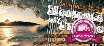 Dave Nadz - Moments Of Trance 106 10-08-2011