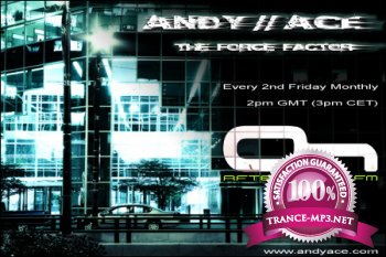 Andy Ace - The Force Factor 042 12-08-2011 