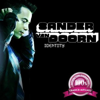 Sander van Doorn presents - Identity Episode 90 13-08-2011