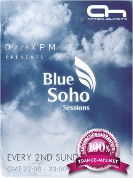  OzzyXPM - Blue Soho Sessions 006 TFS Beach Fest 2011 Liveset 14-08-2011