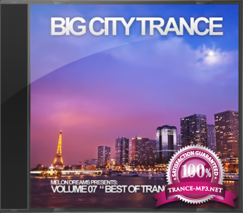 Big City Trance Volume 7