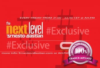 Ernesto vs Bastian - The Next Level Exclusive 038 19-08-2011