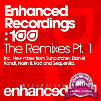 Enhanced Recordings 100 - The Remixes Part 1 - (ENHANCED100A)-WEB-2011
