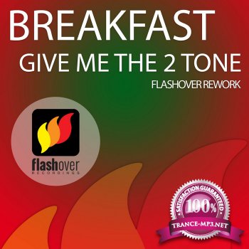Breakfast-Give Me The 2 Tone-(FLASH073)-WEB-2011