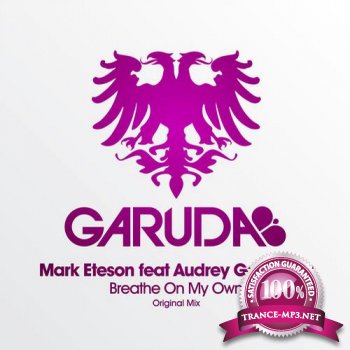 Mark Eteson feat. Audrey Gallagher - Breathe On My Own -(GARUDA022D)-WEB-2011