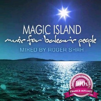 Roger Shah presents Magic Island - Music for Balearic People 172 26-08-2011