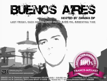 Damian DP - Buenos Aires Episode 072 26-08-2011