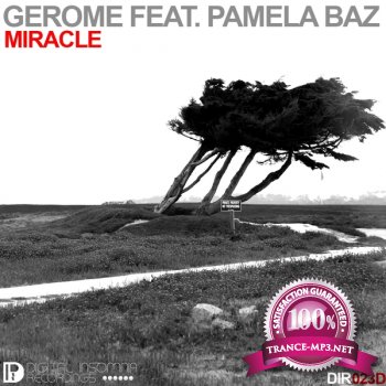 Gerome feat Pamela Baz-Miracle Incl Liquid Vision Remixes-WEB-2011
