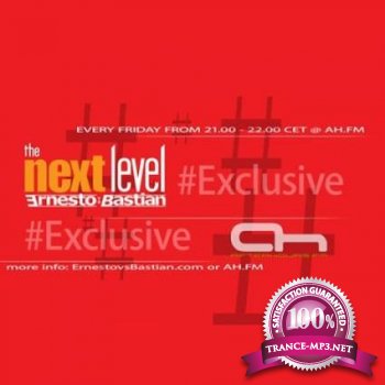 Ernesto vs. Bastian - The Next Level Exclusive 039 26-08-2011