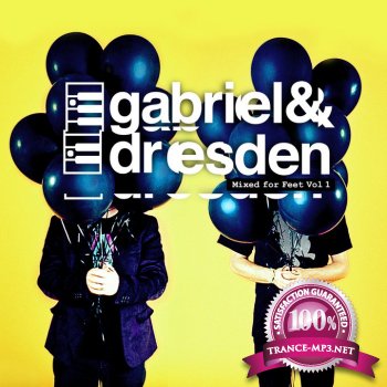 Mixed For Feet Volume 1 (Mixed By Gabriel & Dresden)