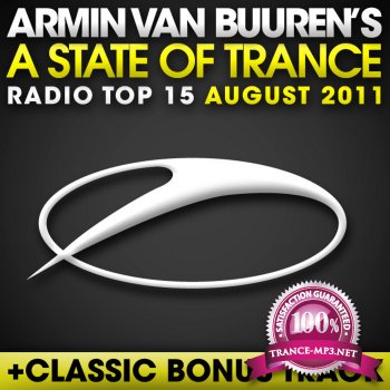 Armin van Buuren - A State Of Trance Radio Top 15 August 2011