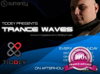 Tiddey - Trance Waves 024 28-08-2011