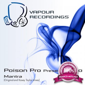 Poison Pro Pres Xino-Mantra  Incl Kasey Taylor Remix-WEB-2011