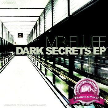 Mr.Fluff - Dark Secrets EP 2011