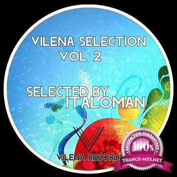 Vilena Selection Vol 02 (Selected By Italoman) 2011