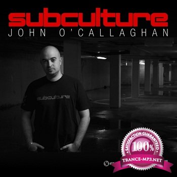 John O'Callaghan - Subculture 059 12-09-2011