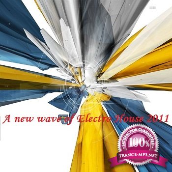 A new wave of Electro House 2011