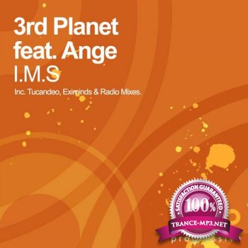 3rd Planet Feat. Ange - I.M.S Incl Tucandeo Remix-(INFRAP044)-WEB-2011