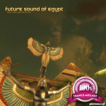 Aly and Fila - Future Sound Of Egypt 200 01-09-2011