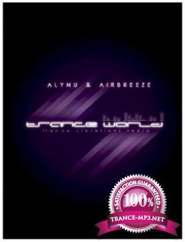 Alynu & AirBreeze - Trance World Part 109 01-09-2011