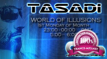 Tasadi - World Of Illusions 022 05-09-2011