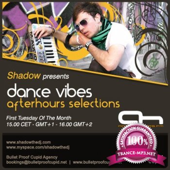 Shadow - Dance Vibes Afterhours Selection 025 06-09-2011