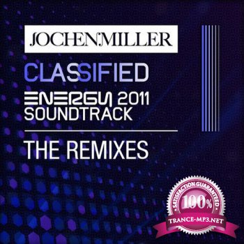 Jochen Miller - Classified (The Remixes) (HCR112R) WEB 2011