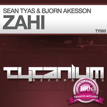 Sean Tyas & Bjorn Akesson - Zahi -(TY006)-WEB-2011