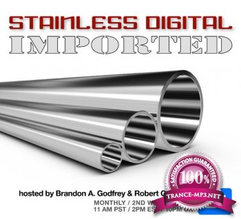 Brandon A Godfrey - Stainless Digital IMPORTED Radio 007 September 2011