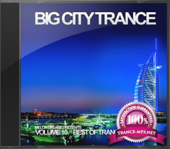 Big City Trance Volume 10